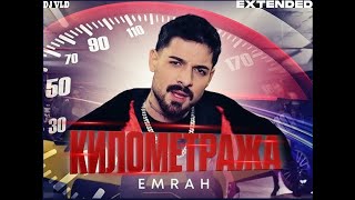 Emrah - Kilometraja Dj Vld Extended 2025
