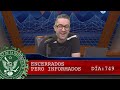 ENCERRADOS PERO INFORMADOS 749 - EL PULSO DE LA REPÚBLICA