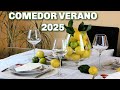 Cómo decorar tu comedor Verano 2025 🍋 ESTILO NATURAL