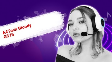 НИКС Компьютерный Супермаркет: видео про Гарнитура A4Tech Bloody G575 Серый, Черный #1