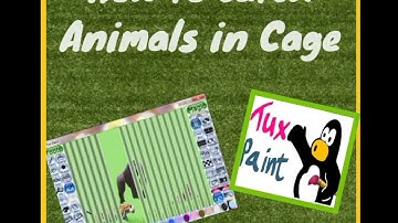 Tux paint| How to catch Animals in Cage| Tux paint| Computer n Laptop