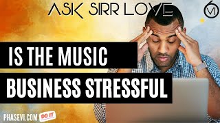 How Stressful is the Music Business