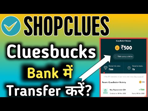 shopclues cluesbucks transfer bank account | shopclues cluesbucks use | cluesbucks transfer to paytm