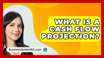 What Is A Cash Flow Projection? - BusinessGuide360.com