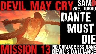 Dmc Devil May Cry - Dmd - Mission 13 Devils Dalliance Dante Must Die Sss Combo 20% Turbo
