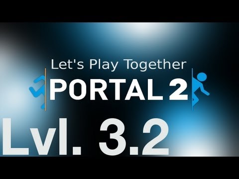Let's Play Together Portal 2 [HD - Bild in Bild] - Level 3.2