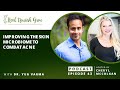 Improving the Skin Microbiome to Combat Acne: 43