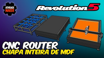 🚀 CNC ROUTER REVOLUTION 5 - ESTRUTURA EM AÇO PARA CHAPA INTEIRA DE MDF