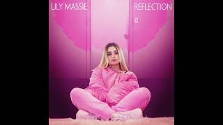 Lily Massie: Reflection (Audio)