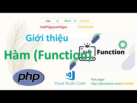 Bài 3.1. Định nghĩa Hàm (Function) trong lập trình PHP