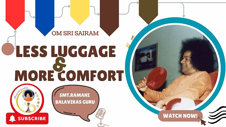 Less Luggage More Comfort | Ramani Madam Balavikas Guru Visakhapatnam Andhra Pradesh