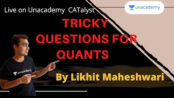QUARANTINE BATCH | Tricky Questions Quant FOR cat 2020 | Session 20 | By Likhit Maheshwari