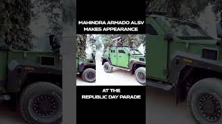 Mahindra Armado ALSV at the Republic Day 2024 Parade | Mahindra Group #Shorts