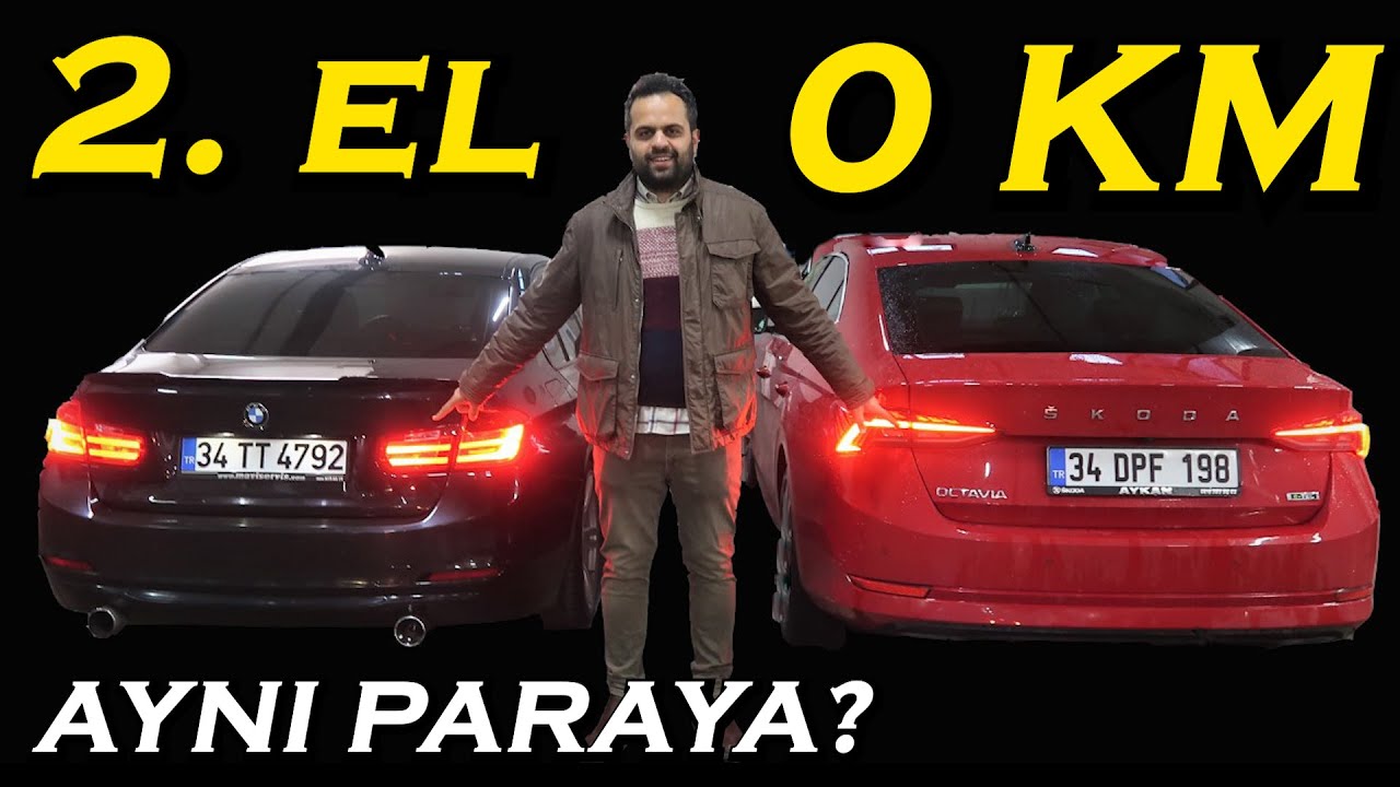 0 Skoda Octavia mı ? 2. El BMW 320i mi? Aynı Paraya Hangisi?