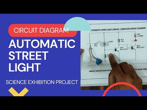 How to make Automatic Street light project : Clear Circuit diagram ...