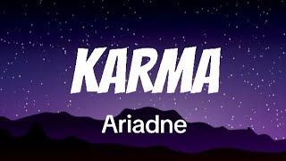 Ariadne - Karma
