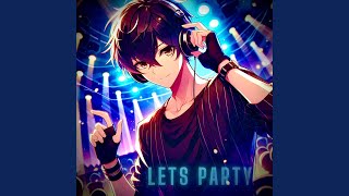 Lets Party