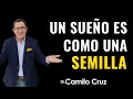 #NotasBreves - Un sueño es una semilla