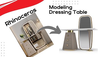 Modeling  Dressing table in rhino 3d. Step by step tutorial