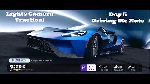 NFS No Limits Lights Camera Traction Ford GT (2017) - Day 5 (Driving Me Nuts)