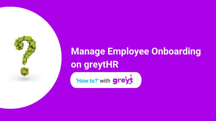 Manage Employee Onboarding on greytHR