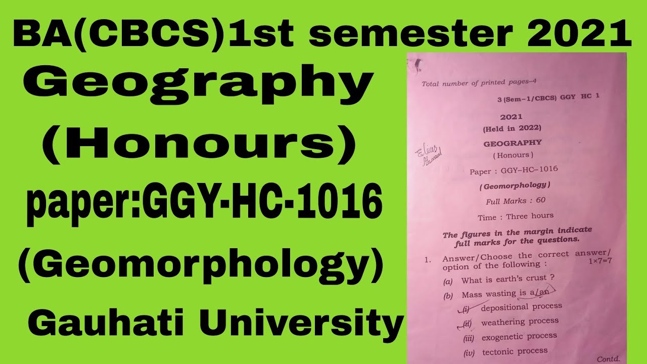 Gauhati University BA(CBCS)1st semester exam 2021 Geography Honours