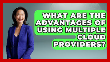 What Are the Advantages of Using Multiple Cloud Providers? | Cloud Stack Studio News