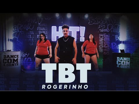 TBT - Rogerinho | HIT MANIA TV - Coreografia #tbt #rogerinho