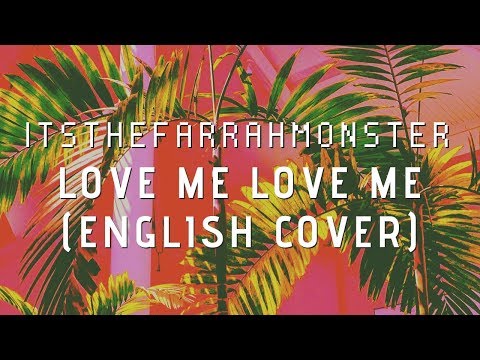 《ENGLISH COVER》 LOVE ME LOVE ME (WINNER)