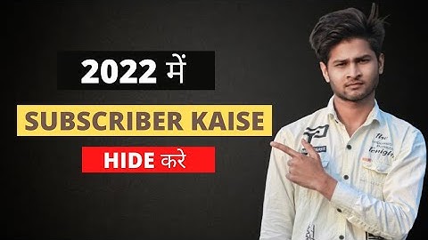 How to Hide Subscribers On YouTube 2022 //Subscribe Hide Kaise kare 2022 in mobile // Full Guide //