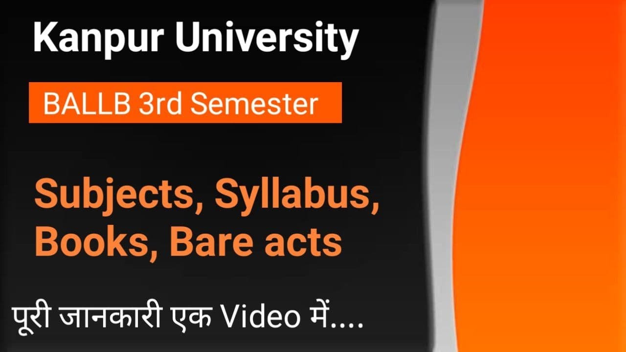 BALLB 3rd Semester syllabus , books, bare act kanpur university 2022 ...