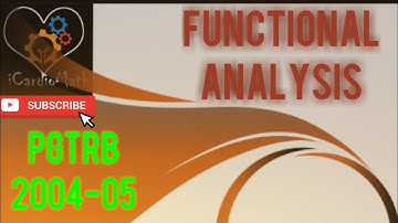 PgTrb2004-05 |Functional Analysis |Previous solved questions
