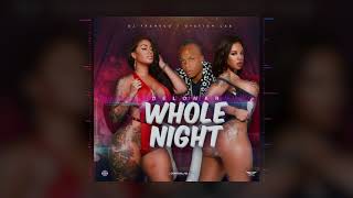 Delomar - Whole Night | Official Audio | Clean  Oct, 2020