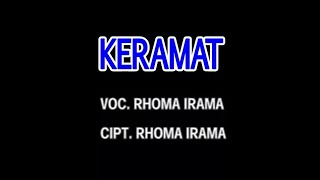 Rhoma Irama - Keramat (New Version) [Stereo |  ]