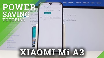 How to Activate Power Saving Mode in XIAOMI Mi A3 - Extend Battery Life