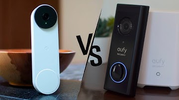 Google Nest Doorbell VS Eufy Video Doorbell - Which One is Good for You?