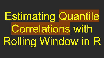 Estimating Quantile Correlations with Rolling Window in R