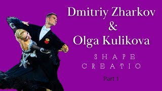 Dmitriy Zharkov &Olga Kulikova | Shape Creatio (part 1)