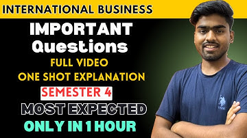 International Busines BCOM One-shot Explanation semester 4 DU SOL, Important Questions