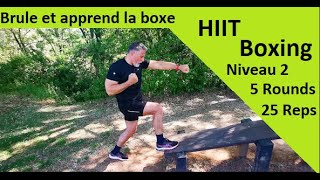 Hiit boxing N2 (Step up, pompes, step up + directs)  5 rounds/30 secondes de repos