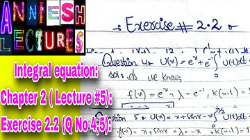 |Integral equation| Exercise 2.2| Fredholm integral equation| Adomian Decomposition Method|