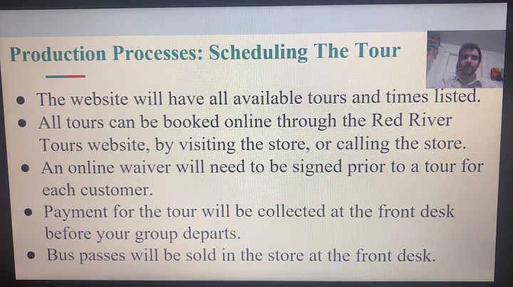 Red River Tours (Production Process) William Botts