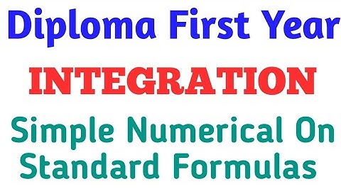 LEC 03/INTEGRATION/PROBLEM ON STANDARD FORMULAS/MSBTE