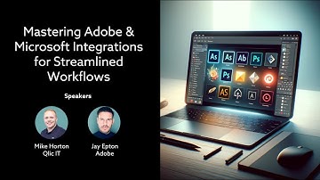 Adobe & Microsoft Integrations - Create Streamlined Workflows