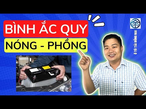 Video: Điều gì sẽ làm cho ắc quy ô tô bị nóng?