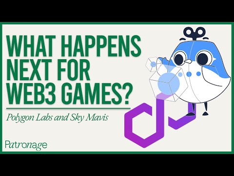 What Happens Next For Web3 Games? With Polygon Labs and Sky Mavis