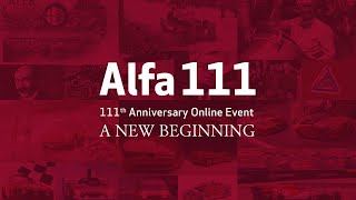 アルファ ロメオ 創立111周年記念オンラインイベント | Alfa 111 - A NEW BEGINNING