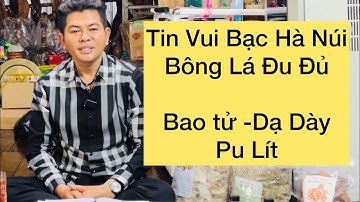 86 #Bạc Hà Núi ,Tin Vui Cho Người Bênh Dạ Dày -Bao Tử.