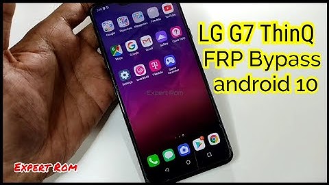 Lg G7 Thinq Android 10 Bypass FRP Google Account Unlock Without Pc Last Security Update 100% Working