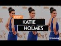 Get the Bod: Katie Holmes